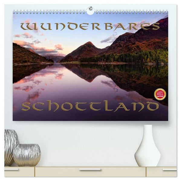 Wunderbares Schottland (hochwertiger Premium Wandkalender 2027 DIN A2 quer) Kunstdruck in Hochglanz