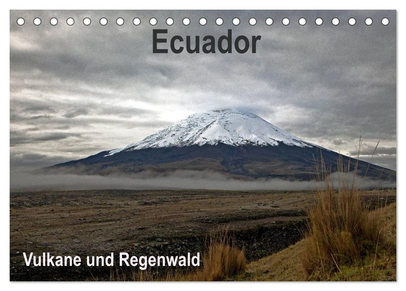 Ecuador - Regenwald und Vulkane (Tischkalender 2027 DIN A5 quer) CALVENDO Monatskalender