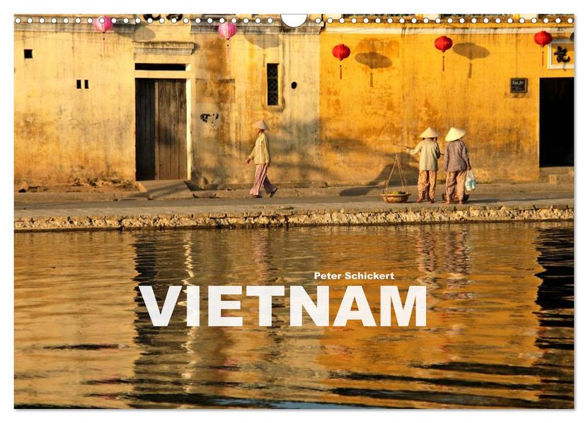 Vietnam (Wandkalender 2027 DIN A3 quer) CALVENDO Monatskalender