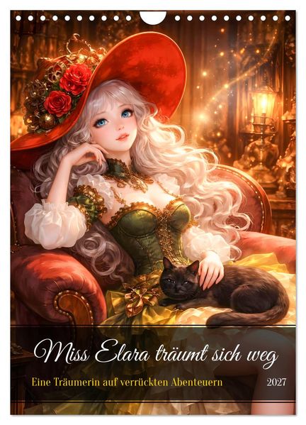 Miss Elara träumt sich weg (Wandkalender 2027 DIN A4 hoch) CALVENDO Monatskalender