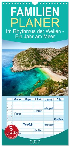 Familienplaner 2027 - Im Rhythmus der Wellen - Ein Jahr am Meer mit 5 Spalten (Wandkalender 21 x 45 cm) CALVENDO
