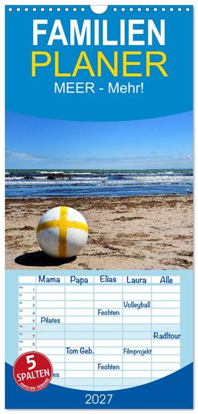 Familienplaner 2027 - MEER - Mehr! mit 5 Spalten (Wandkalender 21 x 45 cm) CALVENDO