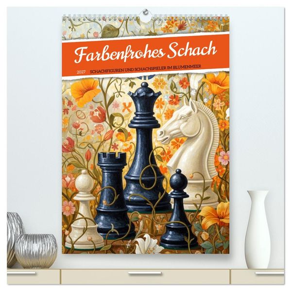 Farbenfrohes Schach (hochwertiger Premium Wandkalender 2027 DIN A2 hoch) Kunstdruck in Hochglanz