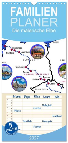 Familienplaner 2027 - Die malerische Elbe mit 5 Spalten (Wandkalender 21 x 45 cm) CALVENDO