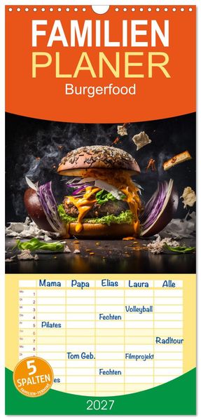 Familienplaner 2027 - Burgerfood mit 5 Spalten (Wandkalender 21 x 45 cm) CALVENDO