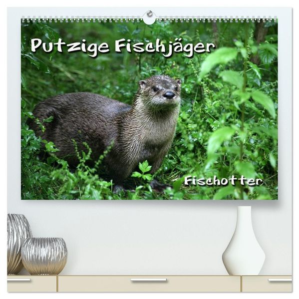 Putzige Fischjäger (hochwertiger Premium Wandkalender 2027 DIN A2 quer) Kunstdruck in Hochglanz