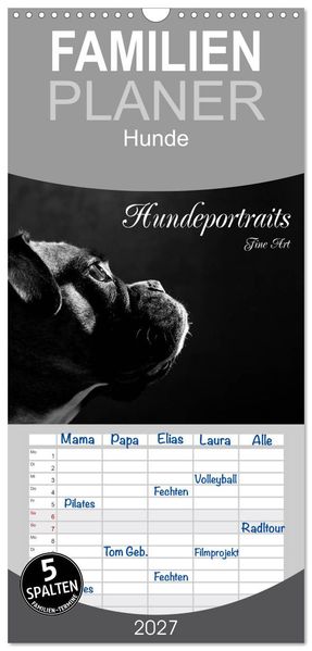 Familienplaner 2027 - Hundeportraits Fine Art mit 5 Spalten (Wandkalender 21 x 45 cm) CALVENDO