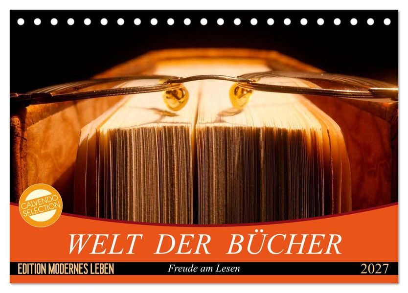 Welt der Bücher (Tischkalender 2027 DIN A5 quer) CALVENDO Monatskalender