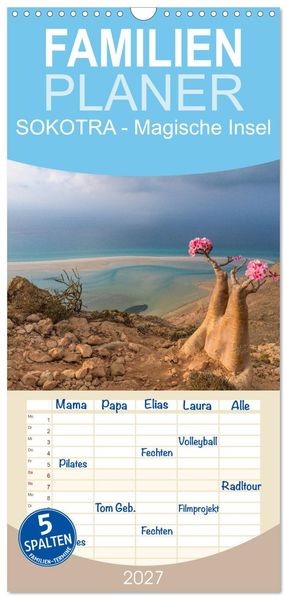 Familienplaner 2027 - SOKOTRA - Magische Insel mit 5 Spalten (Wandkalender 21 x 45 cm) CALVENDO