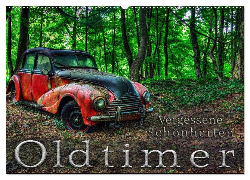 Oldtimer - Vergessene Schönheiten (Wandkalender 2027 DIN A2 quer) CALVENDO Monatskalender
