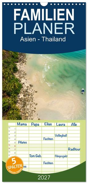 Familienplaner 2027 - Asien - Thailand mit 5 Spalten (Wandkalender 21 x 45 cm) CALVENDO
