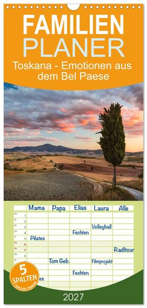 Familienplaner 2027 - Toskana - Emotionen aus dem Bel Paese mit 5 Spalten (Wandkalender 21 x 45 cm) CALVENDO