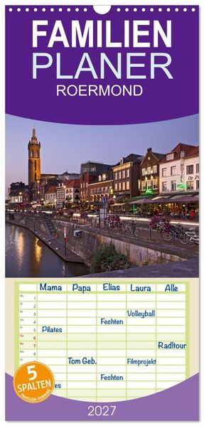 Familienplaner 2027 - ROERMOND mit 5 Spalten (Wandkalender 21 x 45 cm) CALVENDO