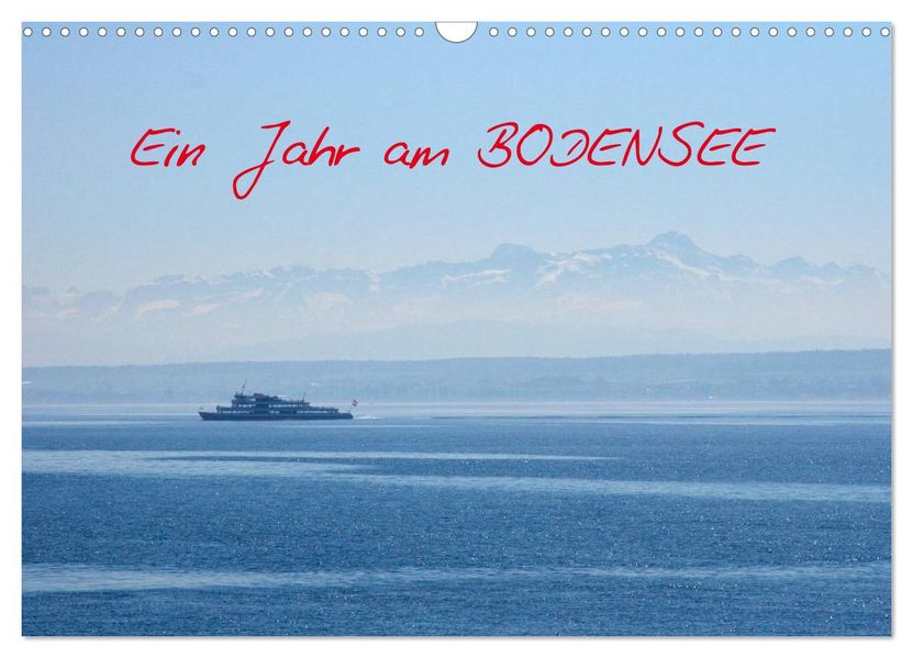 Ein Jahr am BODENSEE (Wandkalender 2027 DIN A3 quer) CALVENDO Monatskalender