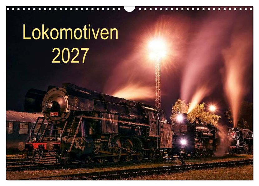 Lokomotiven 2027 (Wandkalender 2027 DIN A3 quer) CALVENDO Monatskalender