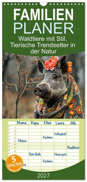Familienplaner 2027 - Waldtiere mit Stil. Tierische Trendsetter in der Natur mit 5 Spalten (Wandkalender 21 x 45 cm) CALVENDO
