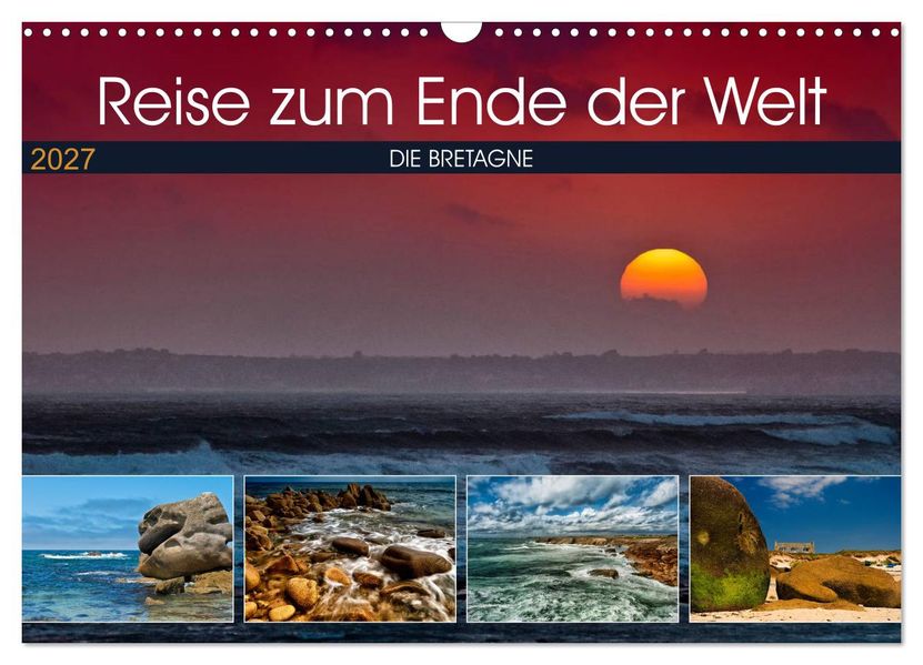 Die Bretagne - Eine Reise zum Ende der Welt (Wandkalender 2027 DIN A3 quer) CALVENDO Monatskalender