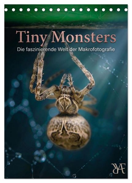 Tiny Monsters - Die faszinierende Welt der Makrofotografie (Tischkalender 2027 DIN A5 hoch) CALVENDO Monatskalender