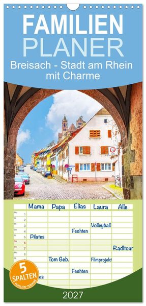 Familienplaner 2027 - Breisach - Stadt am Rhein mit Charme mit 5 Spalten (Wandkalender 21 x 45 cm) CALVENDO