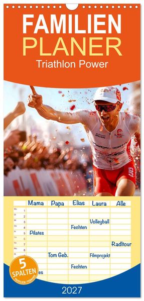 Familienplaner 2027 - Triathlon Power mit 5 Spalten (Wandkalender 21 x 45 cm) CALVENDO