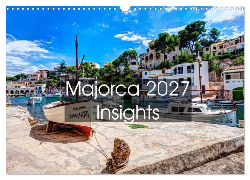 Majorca 2027 Insights (Wall Calendar 2027 DIN A3 landscape) CALVENDO 12 Month Wall Calendar
