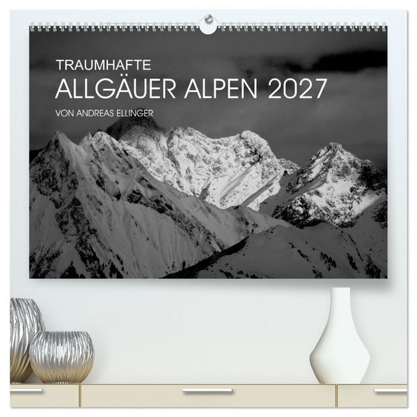 Traumhafte Allgäuer Alpen (hochwertiger Premium Wandkalender 2027 DIN A2 quer) Kunstdruck in Hochglanz