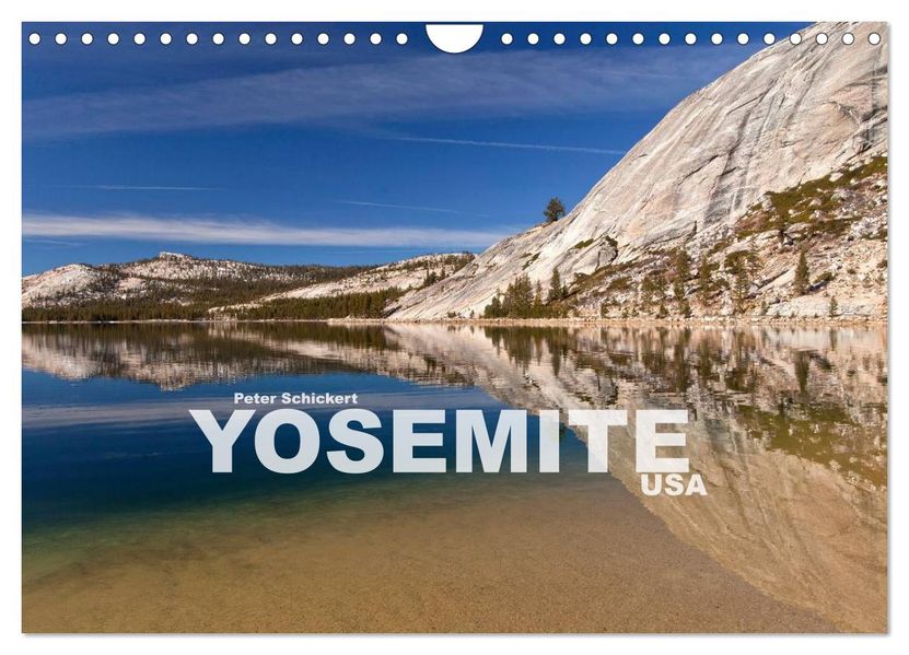 Yosemite - USA (Wandkalender 2027 DIN A4 quer) CALVENDO Monatskalender