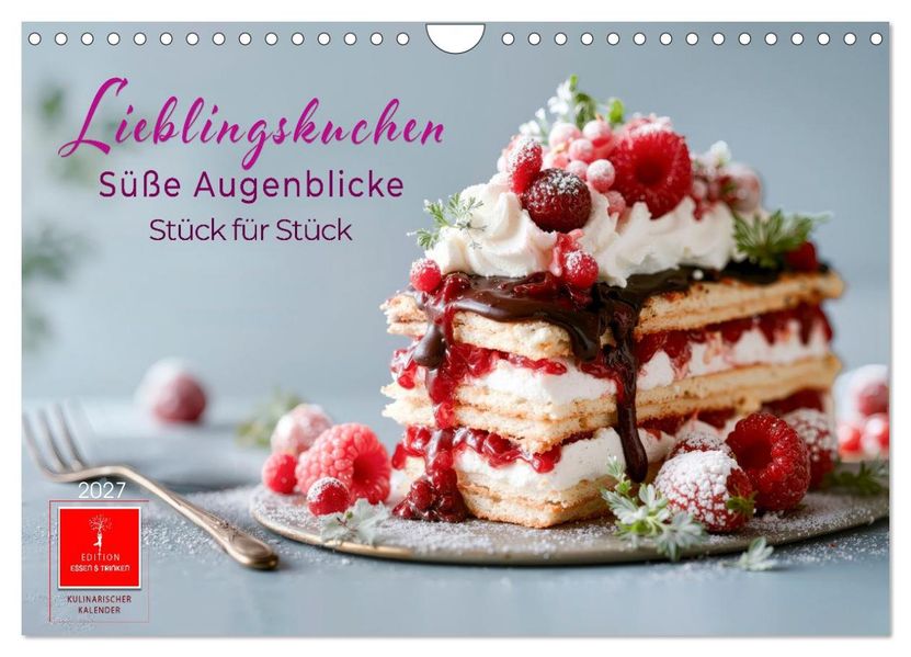 Lieblingskuchen - Süße Augenblicke (Wandkalender 2027 DIN A4 quer) CALVENDO Monatskalender