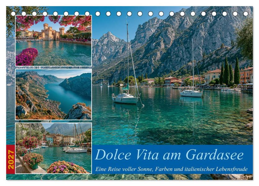 Dolce Vita am Gardasee (Tischkalender 2027 DIN A5 quer) CALVENDO Monatskalender