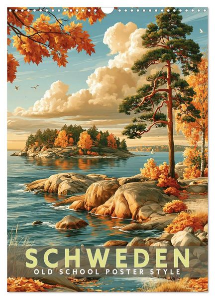 Schweden - Old School Poster Style (Wandkalender 2027 DIN A3 hoch) CALVENDO Monatskalender