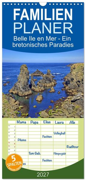 Familienplaner 2027 - Belle Ile en Mer - Ein bretonisches Paradies mit 5 Spalten (Wandkalender 21 x 45 cm) CALVENDO