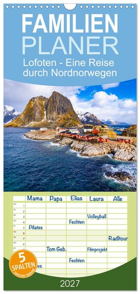 Familienplaner 2027 - Lofoten - Eine Reise durch Nordnorwegen mit 5 Spalten (Wandkalender 21 x 45 cm) CALVENDO