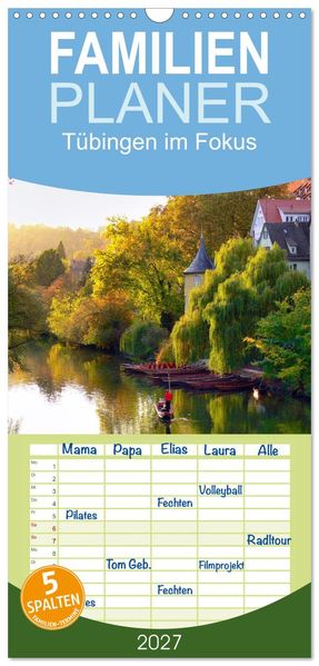 Familienplaner 2027 - Tübingen im Fokus mit 5 Spalten (Wandkalender 21 x 45 cm) CALVENDO