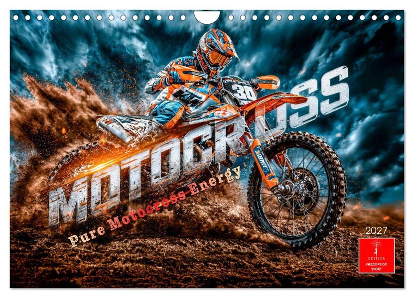 Motocross - Pure Motocross Energy (Wandkalender 2027 DIN A4 quer) CALVENDO Monatskalender