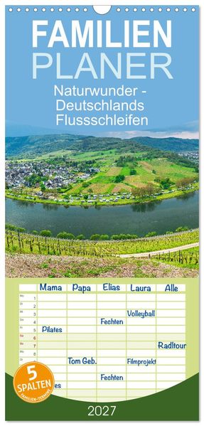 Familienplaner 2027 - Naturwunder - Deutschlands Flussschleifen mit 5 Spalten (Wandkalender 21 x 45 cm) CALVENDO