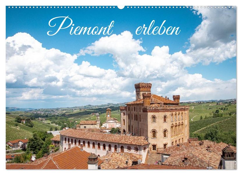 Piemont erleben (Wandkalender 2027 DIN A2 quer) CALVENDO Monatskalender