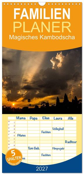 Familienplaner 2027 - Magisches Kambodscha mit 5 Spalten (Wandkalender 21 x 45 cm) CALVENDO
