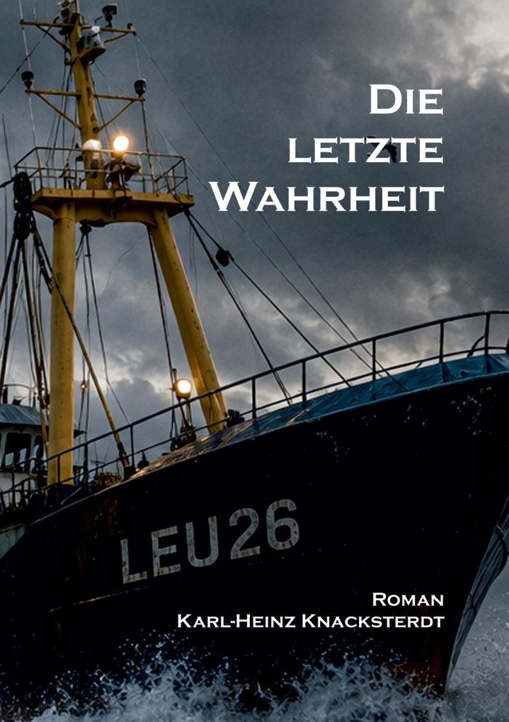 Die letzte Wahrheit