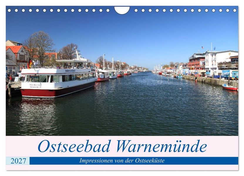 Ostseebad Warnemünde (Wandkalender 2027 DIN A4 quer) CALVENDO Monatskalender