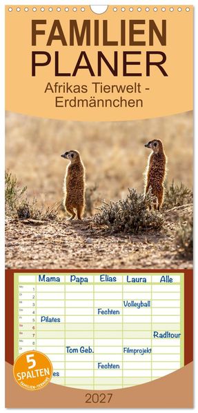 Familienplaner 2027 - Afrikas Tierwelt - Erdmännchen mit 5 Spalten (Wandkalender 21 x 45 cm) CALVENDO