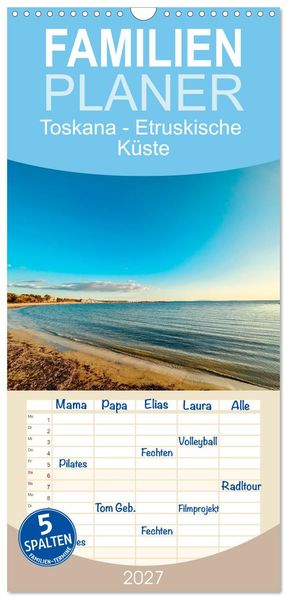 Familienplaner 2027 - Toskana - Etruskische Küste mit 5 Spalten (Wandkalender 21 x 45 cm) CALVENDO