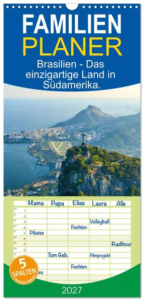 Familienplaner 2027 - Brasilien - Das einzigartige Land in Südamerika. mit 5 Spalten (Wandkalender 21 x 45 cm) CALVENDO