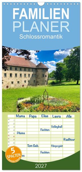 Familienplaner 2027 - Schlossromantik mit 5 Spalten (Wandkalender 21 x 45 cm) CALVENDO