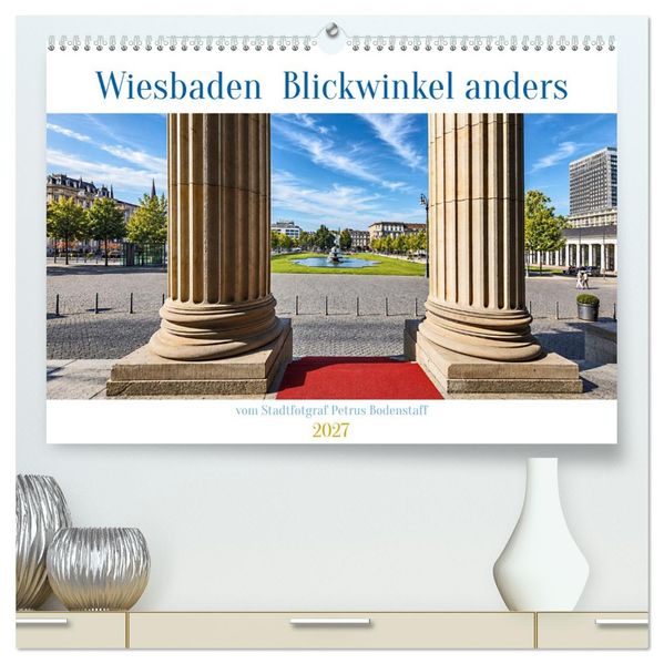 Wiesbaden Blickwinkel anders (hochwertiger Premium Wandkalender 2027 DIN A2 quer) Kunstdruck in Hochglanz