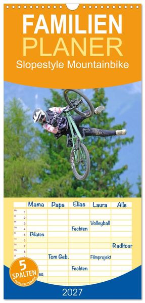 Familienplaner 2027 - Slopestyle Mountainbike mit 5 Spalten (Wandkalender 21 x 45 cm) CALVENDO