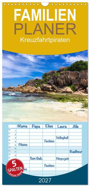 Familienplaner 2027 - Kreuzfahrtpiraten mit 5 Spalten (Wandkalender 21 x 45 cm) CALVENDO