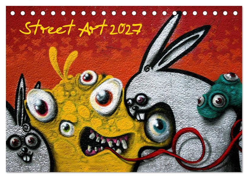 Street-Art 2027 / CH-Version (Tischkalender 2027 DIN A5 quer) CALVENDO Monatskalender