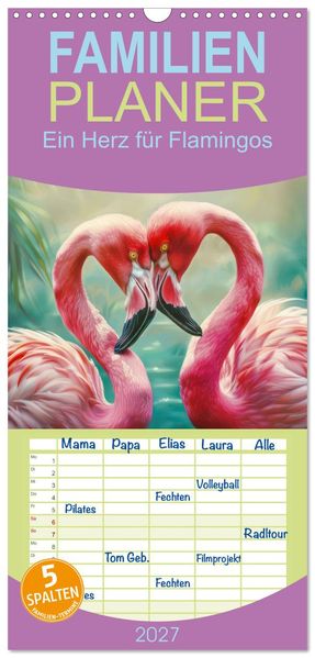 Familienplaner 2027 - Ein Herz für Flamingos mit 5 Spalten (Wandkalender 21 x 45 cm) CALVENDO