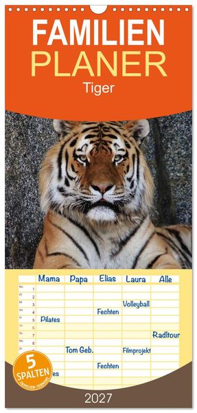 Familienplaner 2027 - Tiger mit 5 Spalten (Wandkalender 21 x 45 cm) CALVENDO