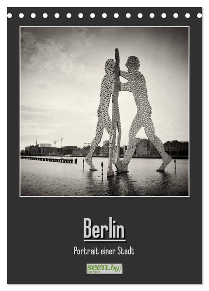 Berlin - Portrait einer Stadt (Tischkalender 2027 DIN A5 hoch) CALVENDO Monatskalender